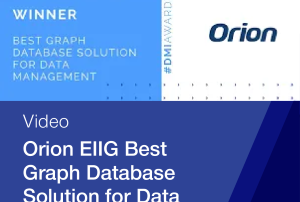 Orion EIIG Best Graph Database Solution for Data Management