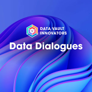 data vault innovators data dialogue podcast episode with Orion Governance